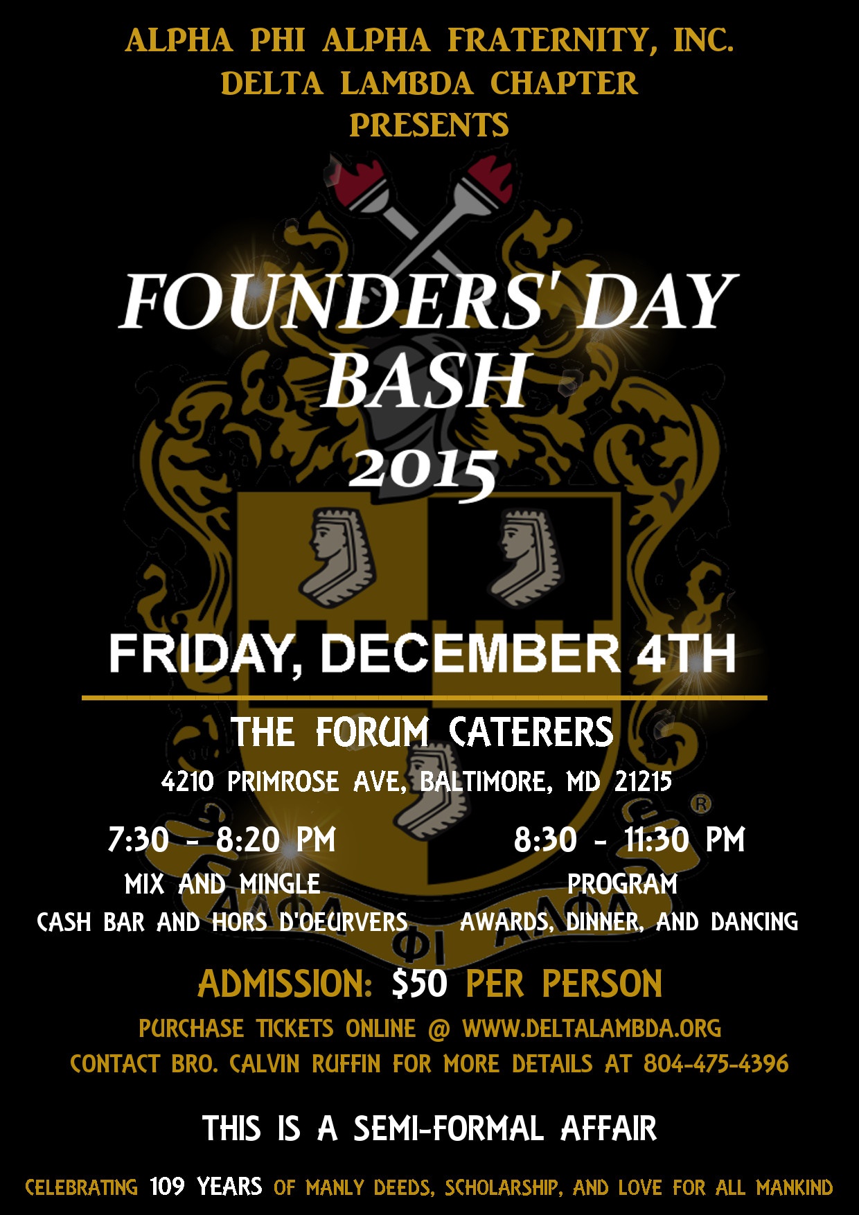 Founders’ Day Bash Delta Lambda Chapter of Alpha Phi Alpha Fraternity